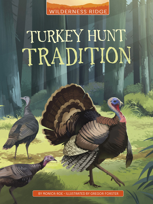 Title details for Turkey Hunt Tradition by Monica Roe - Available